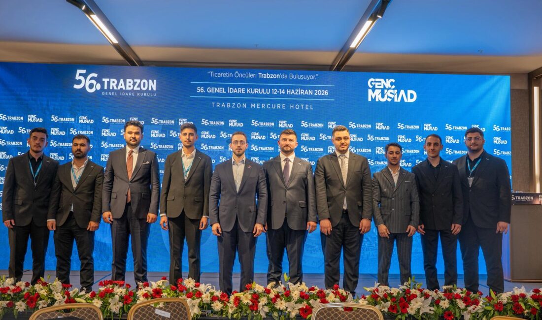 Genç MÜSİAD’ın Trabzon’da düzenlenen 56. Genel İdare Kurulu Toplantısı’na katılan
