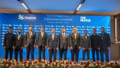 Genç MÜSİAD’ın Trabzon’da düzenlenen 56. Genel İdare Kurulu Toplantısı’na katılan